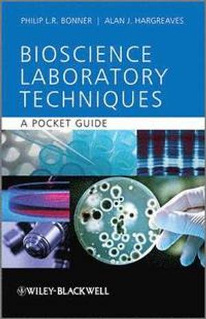 Basic Bioscience Laboratory Techniques: A Pocket Guide | 1:a upplagan