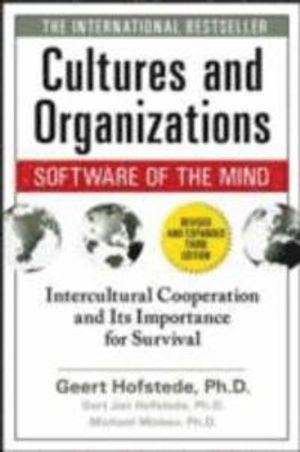 Cultures and Organizations: Software of the Mind, Third Edition