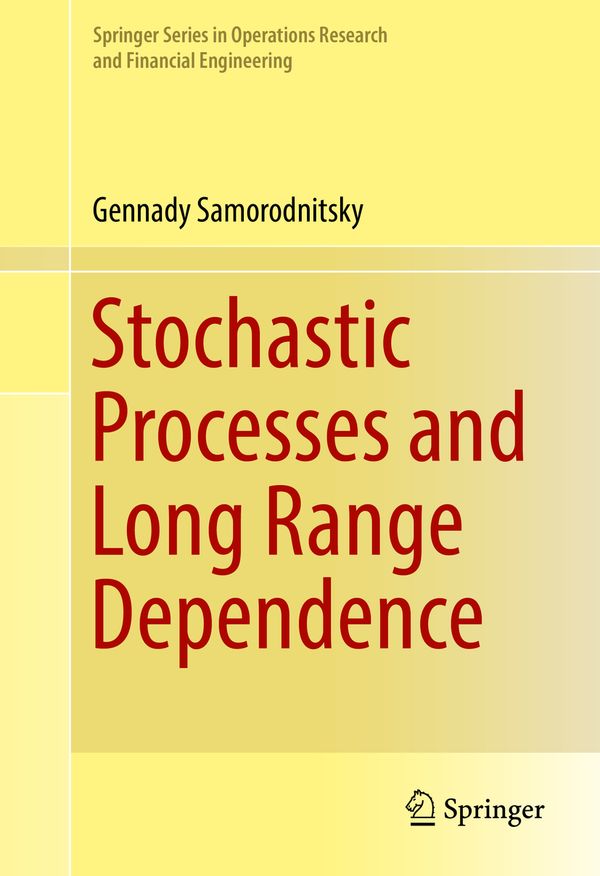 Stochastic Processes and Long Range Dependence | 1:a upplagan