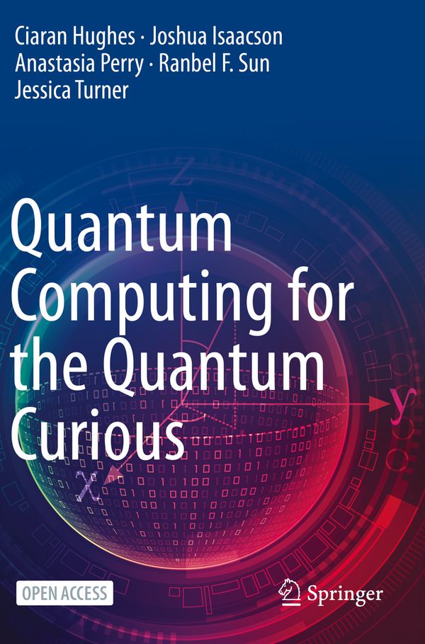 Quantum Computing for the Quantum Curious | 1:a upplagan