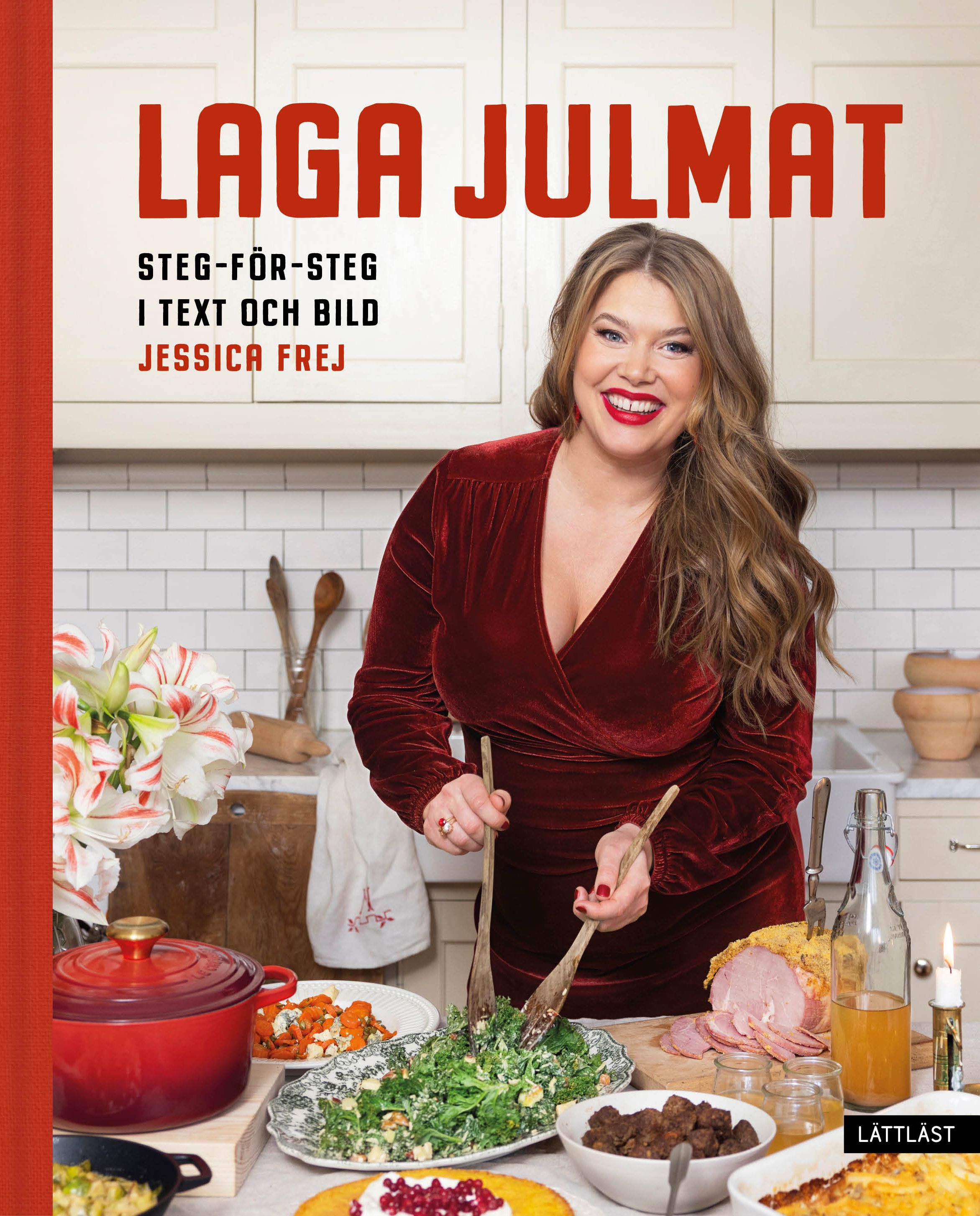 Laga julmat - Jessica Frej - Upplaga 1