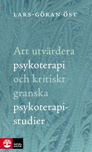 Att utvärdera psykoterapi och kritiskt granska psykoterapistudier | 1:a upplagan