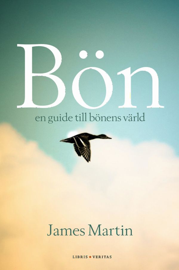 Bön - en guide till bönens värld | 0:e upplagan