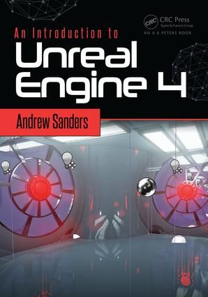 An Introduction to Unreal Engine 4 | 1:a upplagan