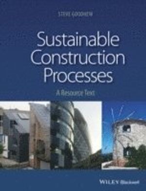 Sustainable Construction Processes | 1:a upplagan