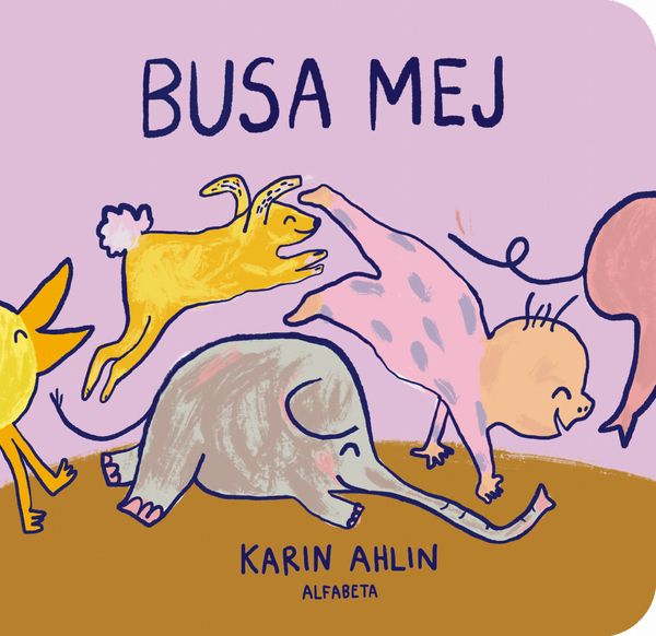 Busa mej | 0:e upplagan