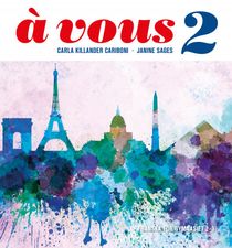 à vous 2 : franska för gymnasiet 2–3