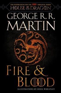 Fire & Blood (TV Tie-In)