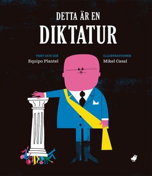 Detta är en diktatur | 1:a upplagan