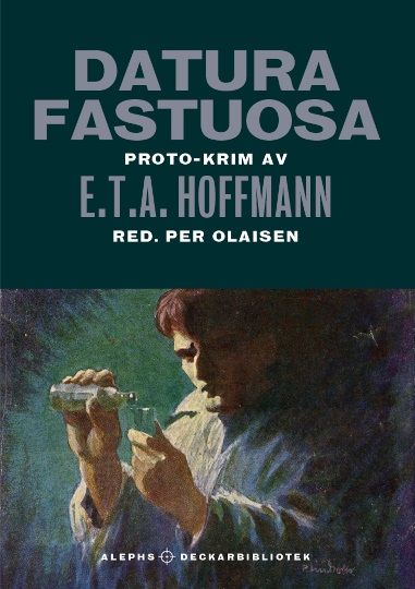 Datura fastuosa : Proto-krim | 0:e upplagan