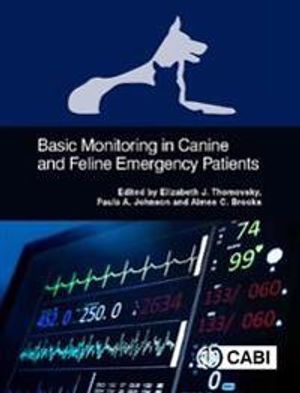 Basic Monitoring in Canine and Feline Emergency Patients