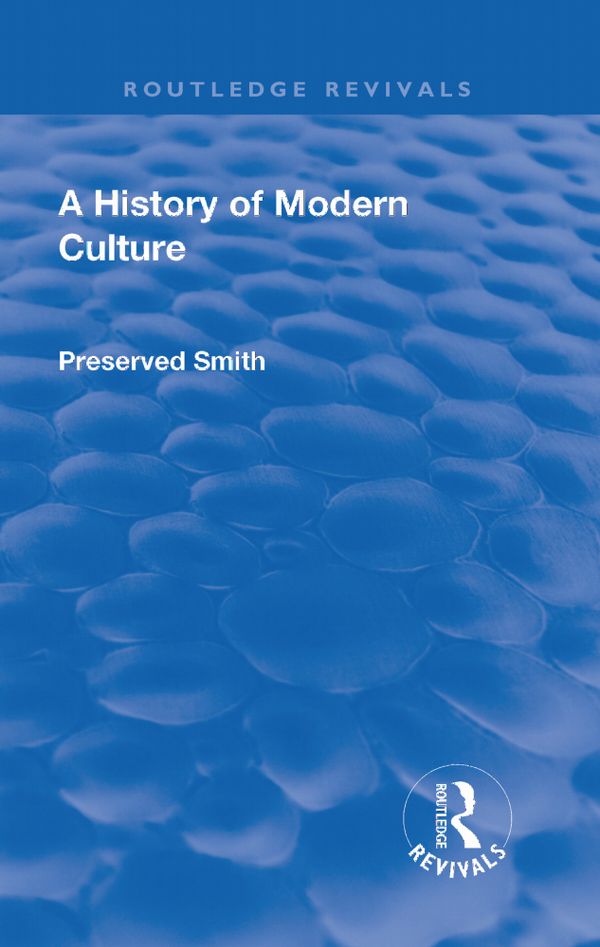 Revival: A History of Modern Culture: Volume I  (1930) | 1:a upplagan