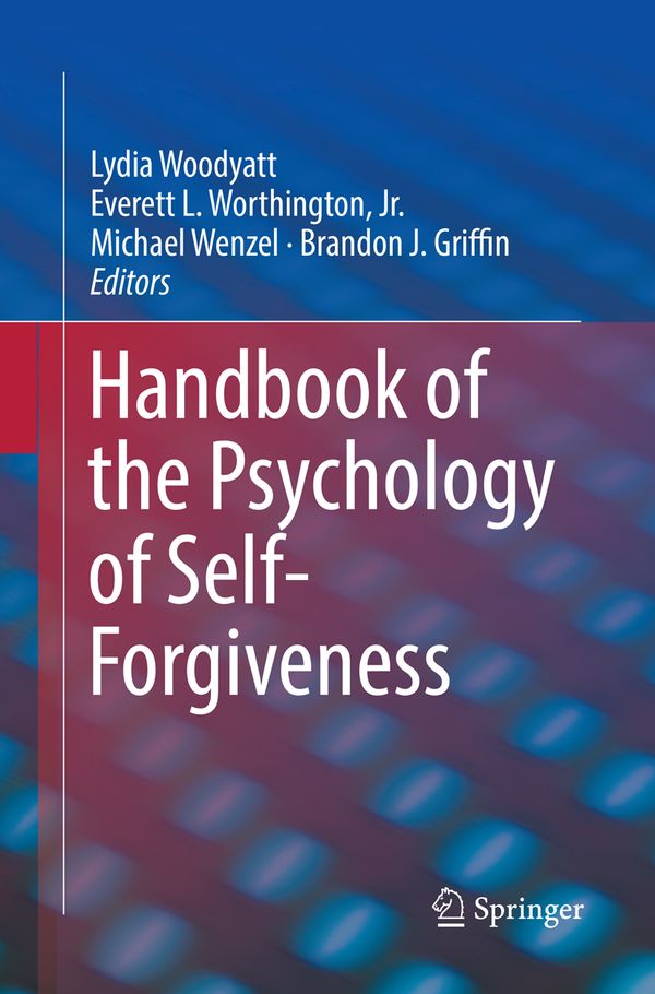Handbook of the Psychology of Self-Forgiveness | 1:a upplagan