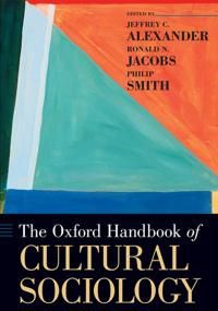 The Oxford Handbook of Cultural Sociology | 0:e upplagan