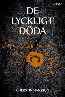 De lyckligt döda