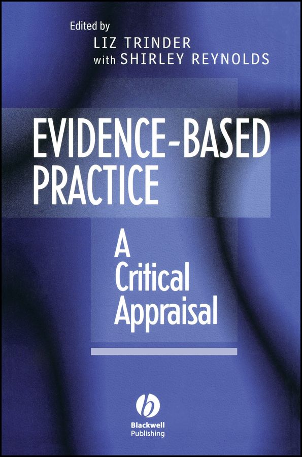 Evidence-Based Practice: A Critical Appraisal | 0:e upplagan