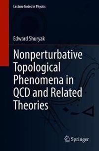 Nonperturbative Topological Phenomena in QCD and Related Theories