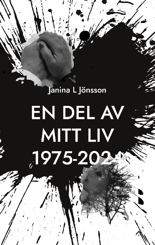 En del av mitt liv 1975-2024 | 1:a upplagan