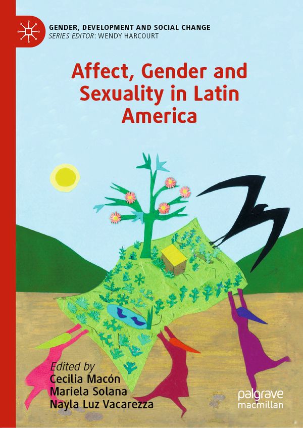 Affect, Gender and Sexuality in Latin America | 1:a upplagan