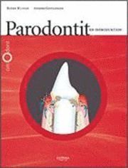 Parodontit : en introduktion | 0:e upplagan