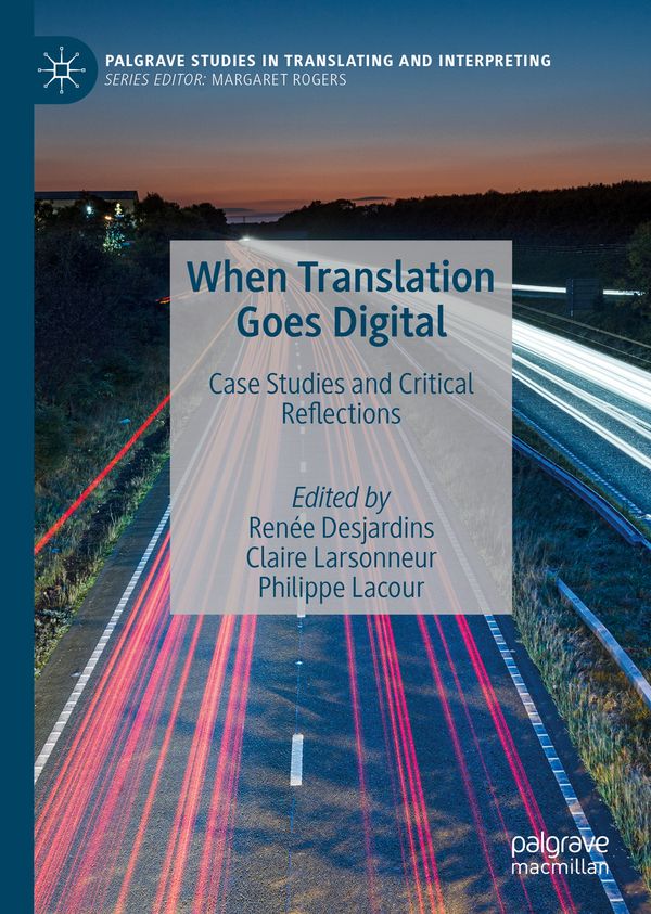 When Translation Goes Digital | 1:a upplagan