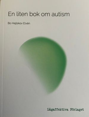 En liten bok om autism | 1:a upplagan