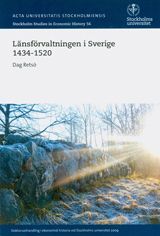 Länsförvaltningen i Sverige 1434-1520