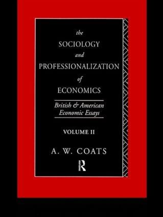 The Sociology and Professionalization of Economics | 1:a upplagan
