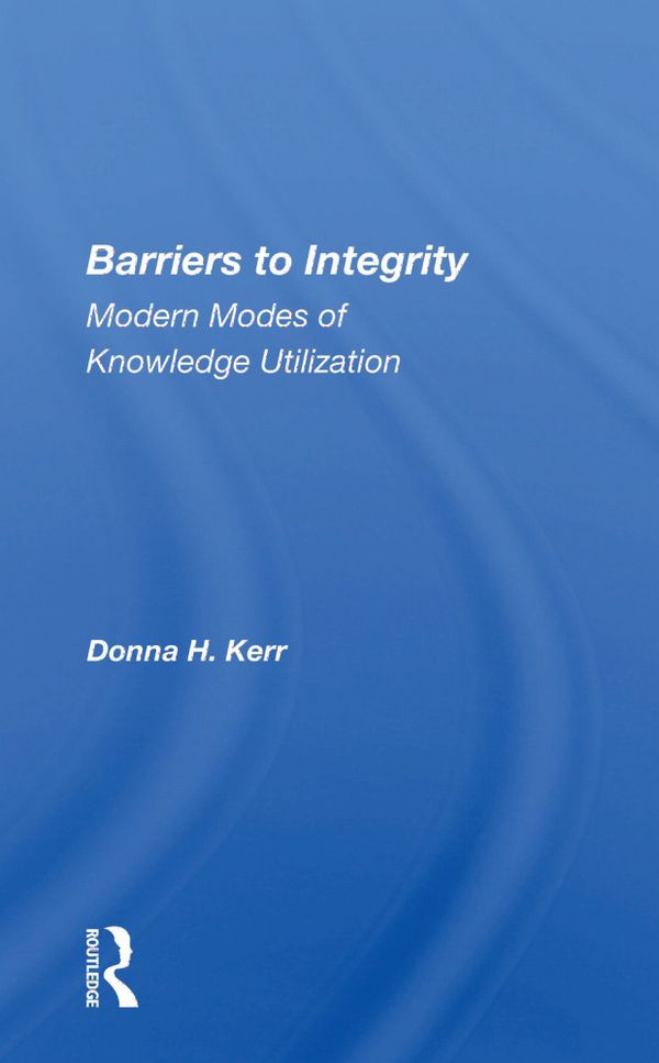 Barriers to Integrity | 1:a upplagan
