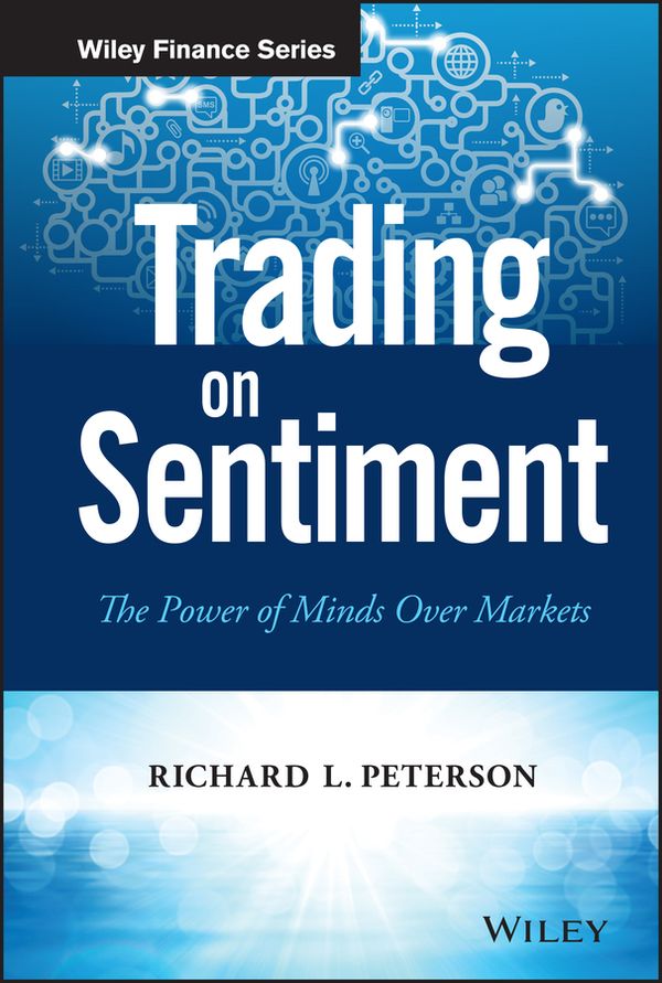 Trading on Sentiment: The Power of Minds Over Markets | 1:a upplagan
