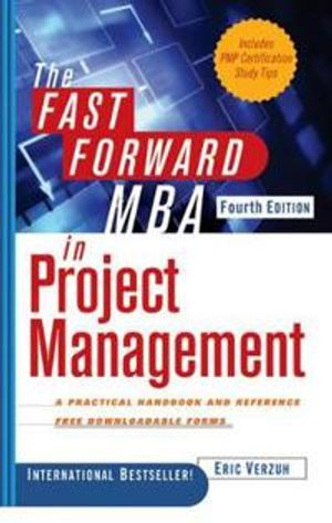 The Fast Forward MBA in Project Management, 4th Edition | 1:a upplagan