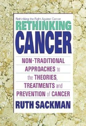 Rethinking Cancer