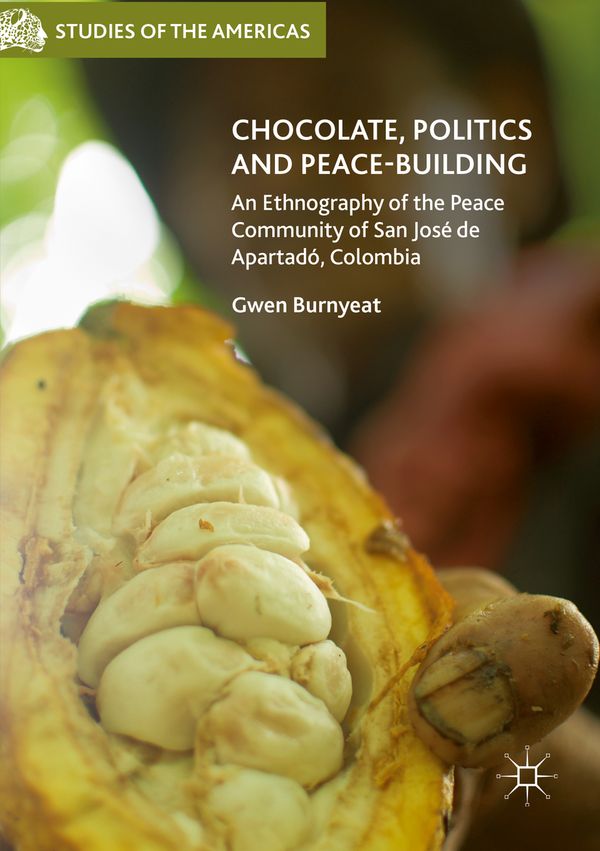 Chocolate, Politics and Peace-Building | 1:a upplagan