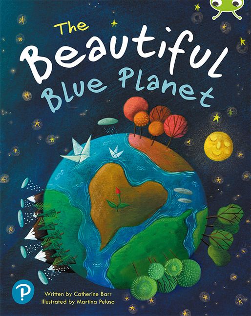 Bug Club Shared Reading: The Beautiful Blue Planet (Year 1) | 0:e upplagan
