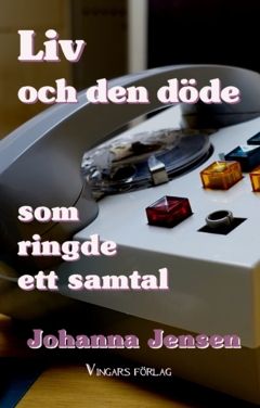 Liv och den döde som ringde ett samtal | 0:e upplagan
