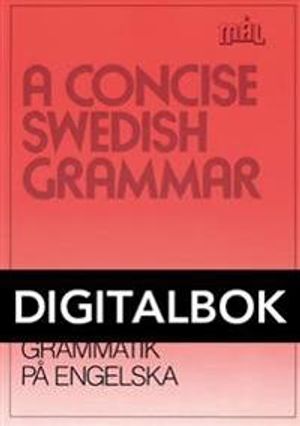 Målgrammatiken Svensk grammatik på engelska Digitalbok | 1:a upplagan