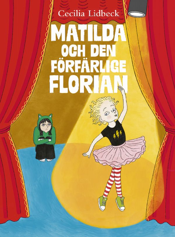 Matilda och den förfärlige Florian | 0:e upplagan