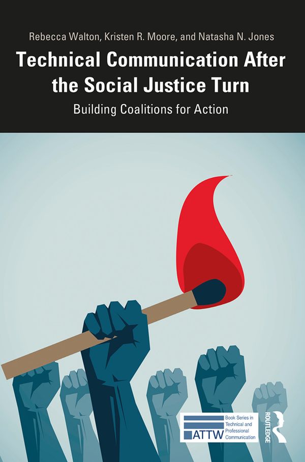 Technical Communication After the Social Justice Turn | 1:a upplagan