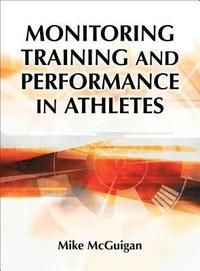 Monitoring training and performance in athletes