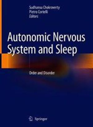 Autonomic Nervous System and Sleep | 1:a upplagan