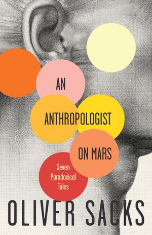 An anthropologist on Mars: seven paradoxical tales | 1:a upplagan