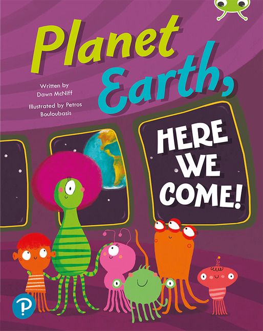Bug Club Shared Reading: Planet Earth, Here We Come! (Reception) | 0:e upplagan