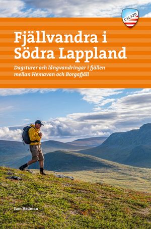 Fjällvandra i södra Lappland | 1:a upplagan