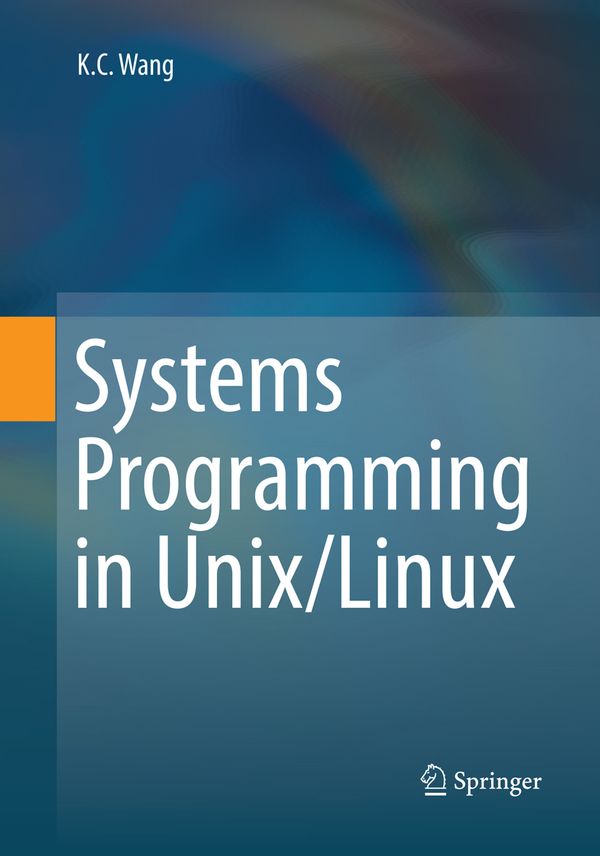 Systems Programming in Unix/Linux | 1:a upplagan