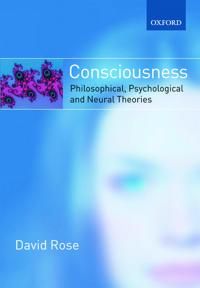 Consciousness: Philosophical, Psychological, and Neural Theories | 0:e upplagan