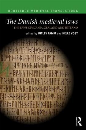 The Danish Medieval Laws | 1:a upplagan