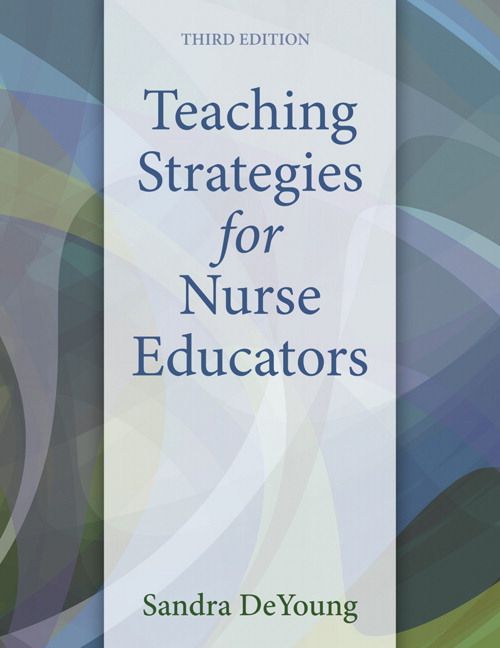 Teaching Strategies for Nurse Educators | 3:e upplagan