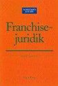 Franchisejuridik | 3:e upplagan