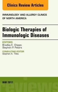 Biologic therapies of immunologic diseases, an issue of immunology and alle | 0:e upplagan