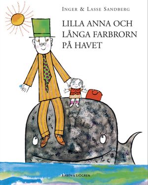 Lilla Anna och Långa Farbrorn på havet | 3:e upplagan